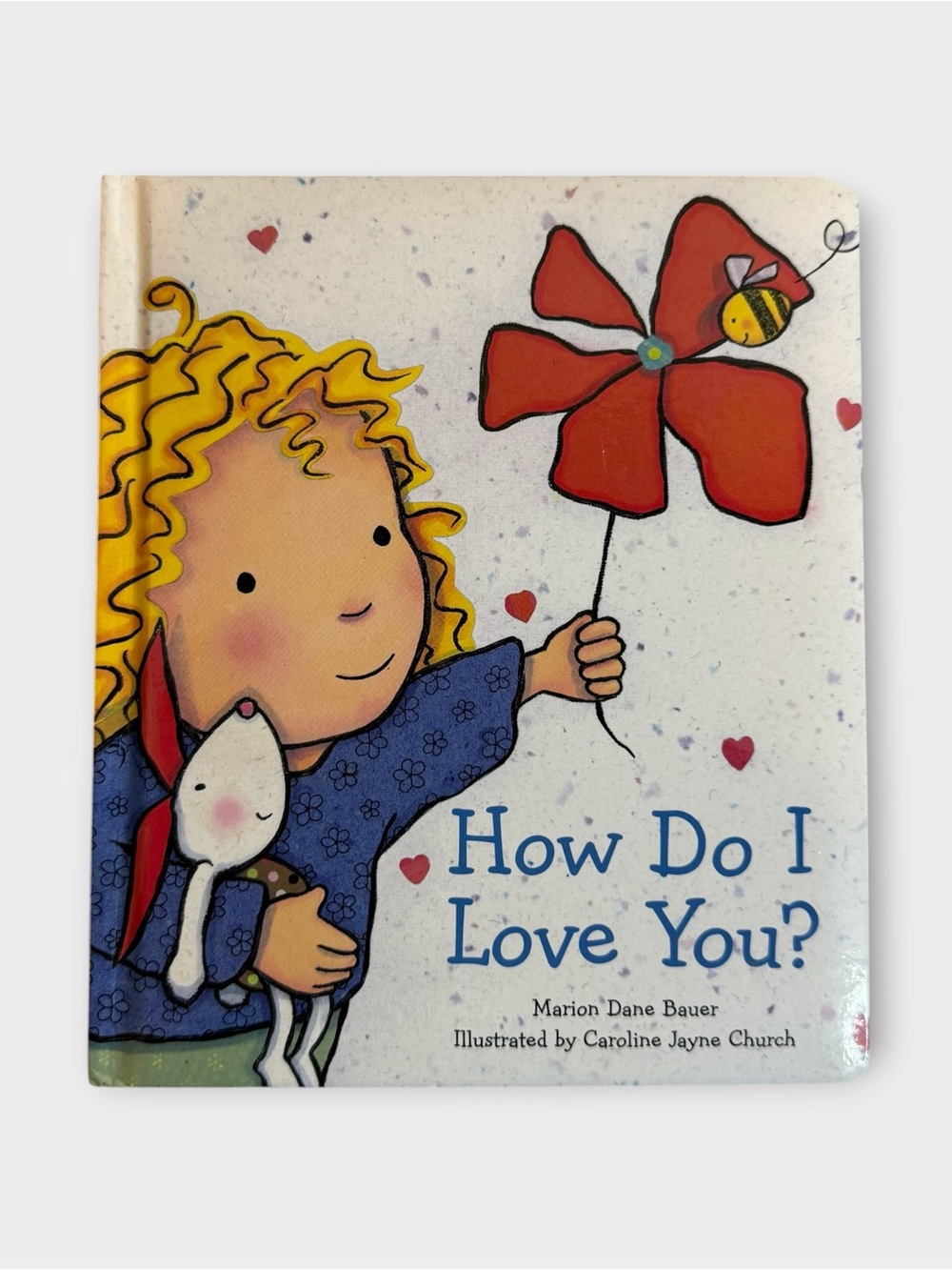 How Do I Love You? Book